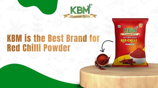 KBM is the Best Brand for Red Chilli Powder