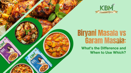 Biryani Masala vs Garam Masala: What's the Difference and When to Use Which?