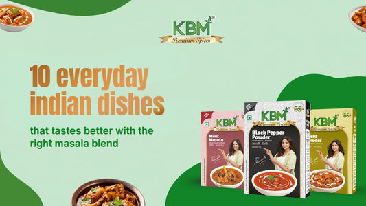 10 Everyday Indian Dishes That Taste Better with the Right Masala Blend