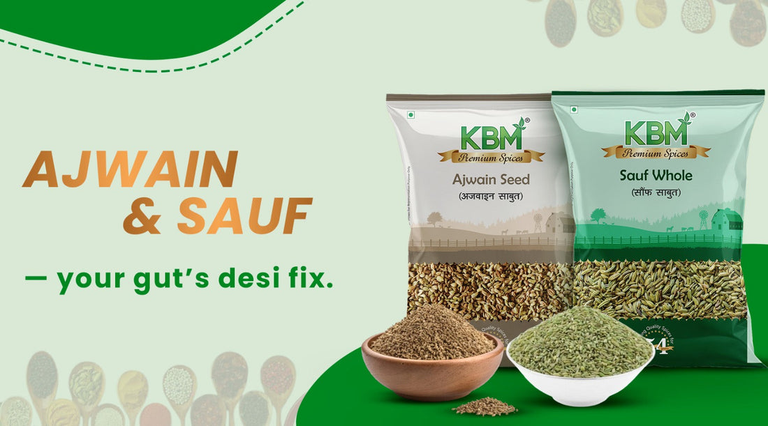 Ajwain & Saunf: India’s Ancient Digestive Duo