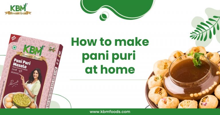 How to Make Pani Puri at Home